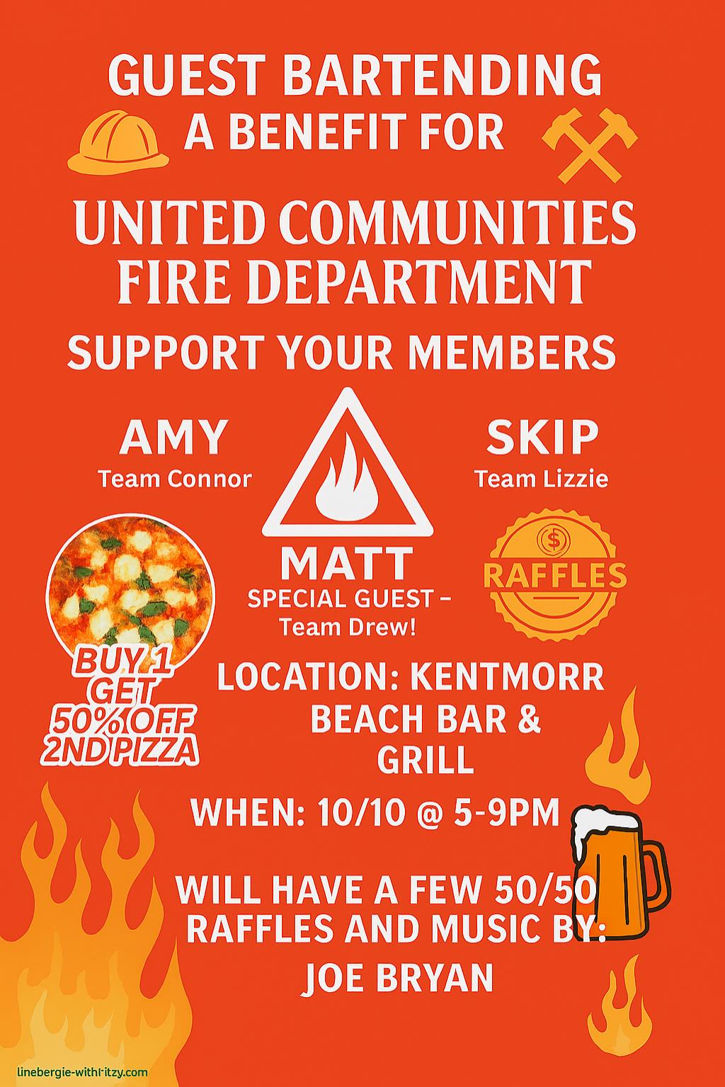 Event flyer for a guest bartending benefit for United Communities Fire Department, featuring Amy, Skip, and special guest Matt. Event at Kentmorr Beach Bar & Grill on 10/10, 5–9 PM. Includes raffles, pizza deal, and music by Joe Bryan.