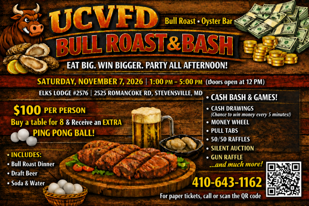 Colorful flyer for the UCVFD Bull Roast & Bash, with event details, food and drink info, games, $100 ticket price, prizes, a cartoon bull, and contact phone number, set for Nov 7, 2026, in Stevensville, MD.